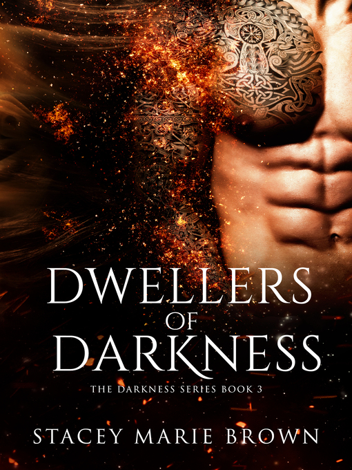 Title details for Dwellers of Darkness (Darkness Series #3) by Stacey Marie Brown - Available